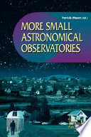 More small astronomical observatories /