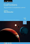 ExoFrontiers : big questions in exoplanetary science /