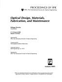 Optical design, materials, fabrication, and maintenance : 27-29 March 2000, Munich, Germany /
