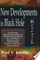 New developments in black hole research /