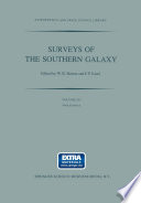 Surveys of the southern galaxy : proceedings of a workshop held at the Leiden Observatory, August 4-6, 1982 /
