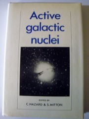 Active galactic nuclei : based on the proceedings of a NATO Advanced Study Institute held at the Institute of Astronomy, University of Cambridge, August 1977 /