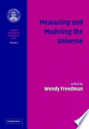 Measuring and modeling the universe /