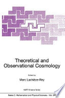 Theoretical and observational cosmology /