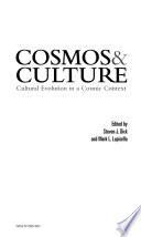Cosmos & culture : cultural evolution in a cosmic context /