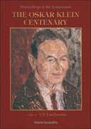 The Oskar Klein centenary : proceedings of the symposium, 19-21 September 1994, Stockholm, Sweden /