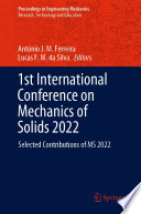 1st International Conference on Mechanics of Solids 2022 : Selected Contributions of MS 2022 /