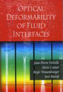 Optical deformability of fluid interfaces /