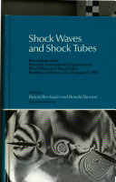 Shock waves and shock tubes : proceedings of the fifteenth International Symposium on Shock Waves and Shock Tubes, Berkeley, California, July 28-August 2, 1985 /