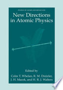 New directions in atomic physics /