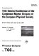 Proceedings of the 15th General Conference of the Condensed Matter Division of the European Physical Society : Baveno-Stresa, Italy, April 22-25, 1996 /