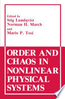 Order and chaos in nonlinear physical systems /