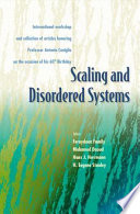 Scaling and disordered systems : international workshop and collection of articles honoring Professor Antonio Coniglio on the occasion of his 60th birthday /