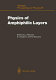 Physics of amphiphilic layers : proceedings of the workshop, Les Houches, France, February 10-19, 1987 /