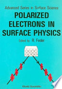 Polarized electrons in surface physics /
