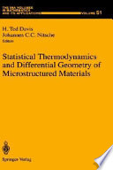 Statistical thermodynamics and differential geometry of microstructured materials /