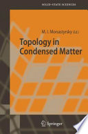 Topology in condensed matter /
