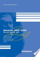 Einstein, 1905-2005 : Poincaré Seminar 2005 /