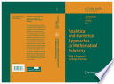 Analytical and numerical approaches to mathematical relativity /