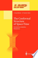 The conformal structure of space-time : geometry, analysis, numerics /