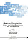 Quantum uncertainties : recent and future experiments and interpretations /