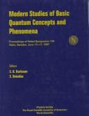 Modern studies of basic quantum concepts and phenomena : proceedings of Nobel Symposium 104, Gimo, Sweden, June 13-17, 1997 /
