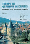 Trends in quantum mechanics : proceedings of the international symposium : Goslar, Germany, 31 August-3 September 1998 /
