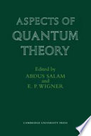 Aspects of quantum theory /