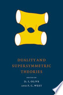 Duality and supersymmetric theories /