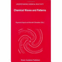 Chemical waves and patterns /