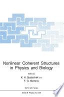 Nonlinear coherent structures in physics and biology /
