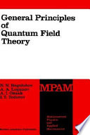 General principles of quantum field theory /