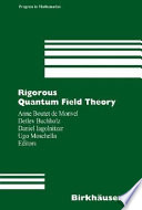 Rigorous quantum field theory : a Festschrift for Jacques Bros /