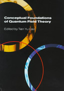 Conceptual foundations of quantum field theory /