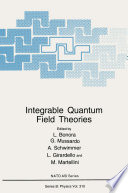 Integrable quantum field theories /