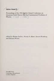 Shelter Island II : proceedings of the 1983 Shelter Island Conference on Quantum Field Theory and the Fundamental Problems of Physics /