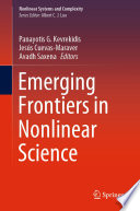 Emerging Frontiers in Nonlinear Science /