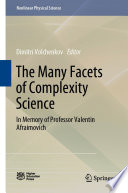 The Many Facets of Complexity Science : In Memory of Professor Valentin Afraimovich /