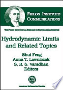 Hydrodynamic limits and related topics /