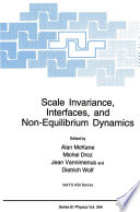 Scale invariance, interfaces, and non-equilibrium dynamics /