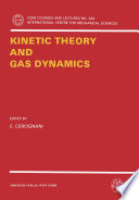 Kinetic theory and gas dynamics /