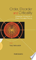 Order, disorder and criticality : advanced problems of phase transition theory /