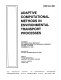 Adaptive computational methods in environmental transport processes /