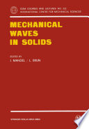 Mechanical waves in solids /