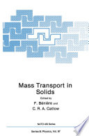 Mass transport in solids /