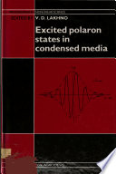 Excited polaron states in condensed media /