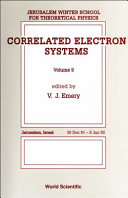 Correlated electron systems : Jerusalem, Israel, 30 Dec. 91-8 Jan. 92 /