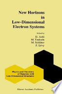 New horizons in low-dimensional electron systems : a festschrift in honour of Professor H. Kamimura /