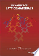 Dynamics of lattice materials /