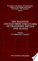 The magnetic and electron structures of transition metals and alloys /
